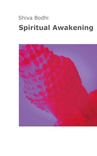 Spiritual Awakening - Shiva Bodhi - E-Book
