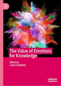 The Value of Emotions for Knowledge -  - E-Book