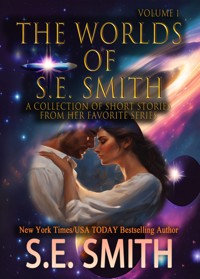 The Worlds of S.E. Smith - S.E. Smith - E-Book