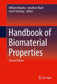 Handbook of Biomaterial Properties -  - E-Book