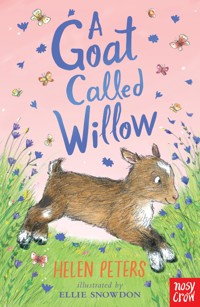 A Goat Called Willow - Helen Peters - E-Book
