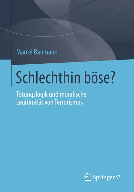 Schlechthin böse? - Marcel Baumann - E-Book