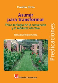 Asumir para transformar - Claudio Rizzo - E-Book