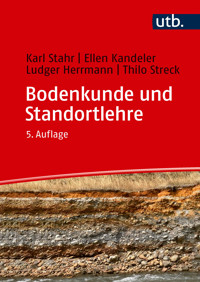 Bodenkunde und Standortlehre - Karl Stahr - E-Book