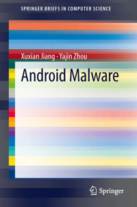 Android Malware - Xuxian Jiang - E-Book