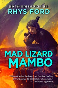 Mad Lizard Mambo - Rhys Ford - E-Book