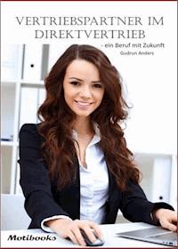 Vertriebspartner im Direktvertrieb - Gudrun Anders - E-Book