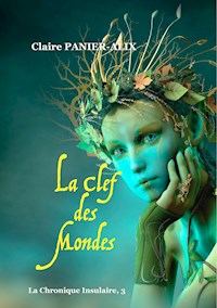 La Clef des Mondes - Claire Panier-Alix - E-Book
