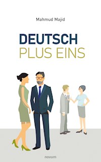 Deutsch Plus Eins - Mahmud Majid - E-Book