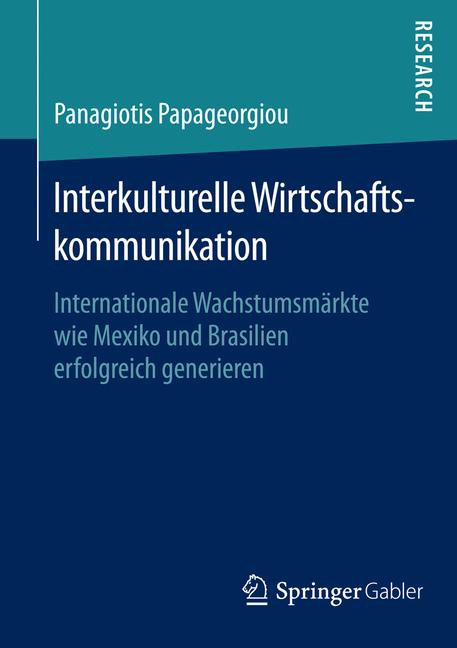 Interkulturelle Wirtschaftskommunikation - Panagiotis Papageorgiou - E-Book