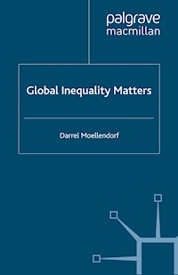 Global Inequality Matters - D. Moellendorf - E-Book