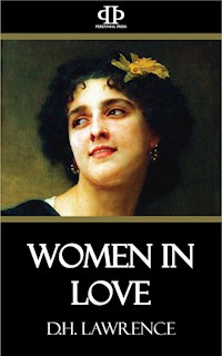 Women in Love - D H Lawrence - E-Book