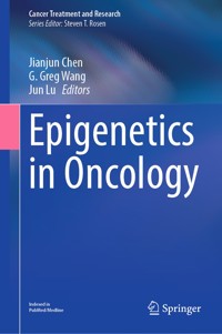 Epigenetics in Oncology -  - E-Book