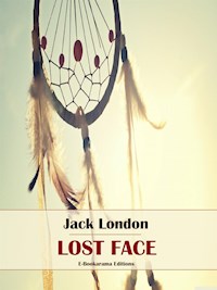 Lost Face - Jack  London - E-Book