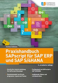 Praxishandbuch SAPscript für SAP ERP und SAP S/4HANA - Corinna Zollmann - E-Book