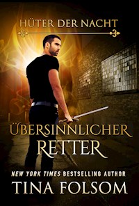 Übersinnlicher Retter - Tina Folsom - E-Book