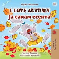 I Love Autumn Ја Сакам Есента - Shelley Admont - E-Book