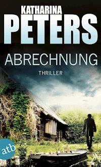 Abrechnung - Katharina Peters - E-Book