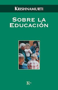 Sobre la educación - Jiddu Krishnamurti - E-Book