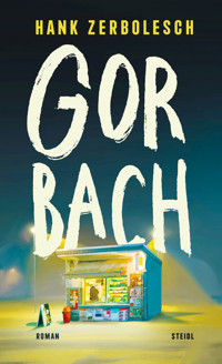 Gorbach - Hank Zerbolesch - E-Book