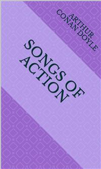 songs of action - Arthur Conan Doyle - E-Book