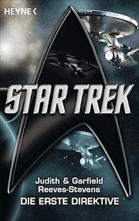 Star Trek: Die Erste Direktive - Judith Reeves-Stevens - E-Book