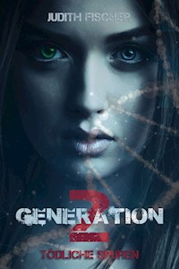 Generation Two - Judith Fischer - E-Book