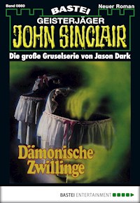 John Sinclair 860 - Jason Dark - E-Book
