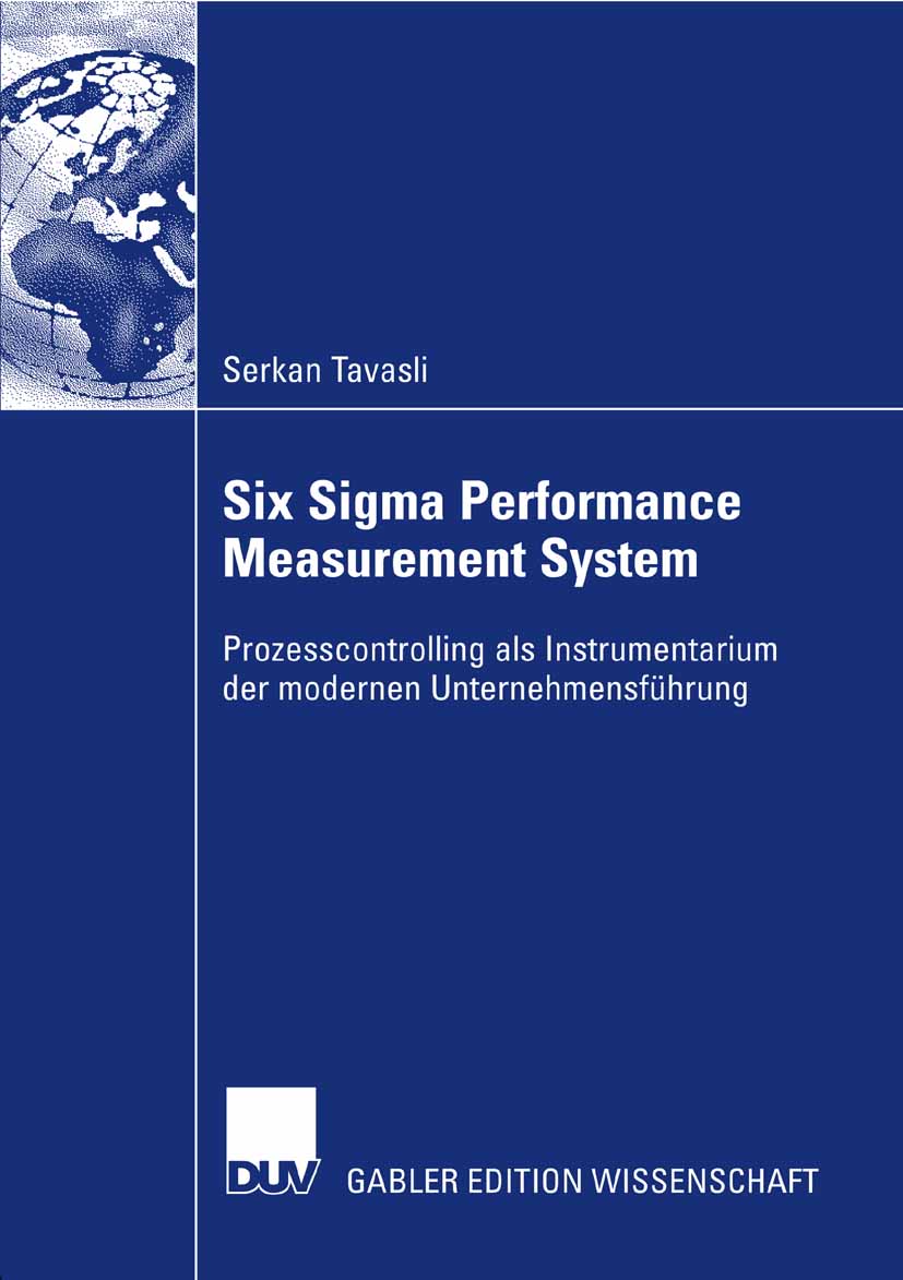 Six Sigma Performance Measurement System - Serkan Tavasli - E-Book