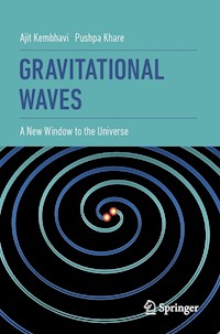 Gravitational Waves - Ajit Kembhavi - E-Book