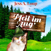 Pfeil im Aug' - Jess A. Loup - Hörbuch