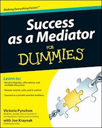 Success as a Mediator For Dummies - Victoria Pynchon - E-Book