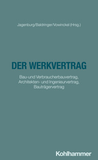 Der Werkvertrag - Sebastian Baldringer - E-Book