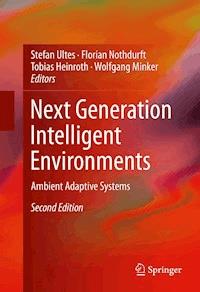 Next Generation Intelligent Environments -  - E-Book