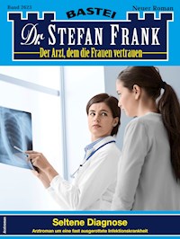 Dr. Stefan Frank 2623 - Stefan Frank - E-Book