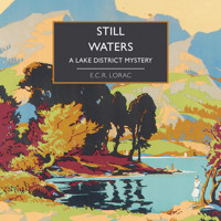 Still Waters - E.C.R. Lorac - Hörbuch