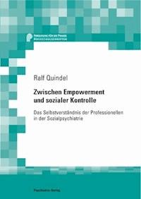 Zwischen Empowerment und sozialer Kontrolle - Ralf Quindel - E-Book