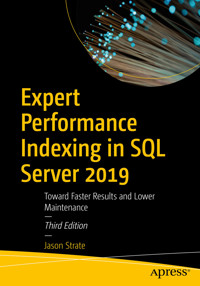 Expert Performance Indexing in SQL Server 2019 - Jason Strate - E-Book