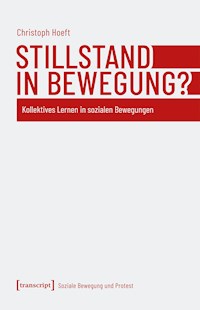 Stillstand in Bewegung? - Christoph Hoeft - kostenlos E-Book