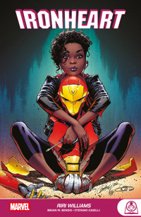 IRONHEART - RIRI WILLIAMS - Brian M. Bendis - E-Book