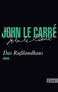Das Rußlandhaus - John le Carré - E-Book