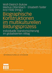 Biographische Konstruktionen im multikulturellen Bildungsprozess -  - E-Book
