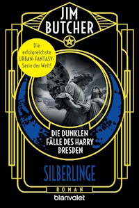 Die dunklen Fälle des Harry Dresden - Silberlinge - Jim Butcher - E-Book