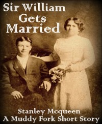 Sir William Gets Married - Stanley Mcqueen - E-Book