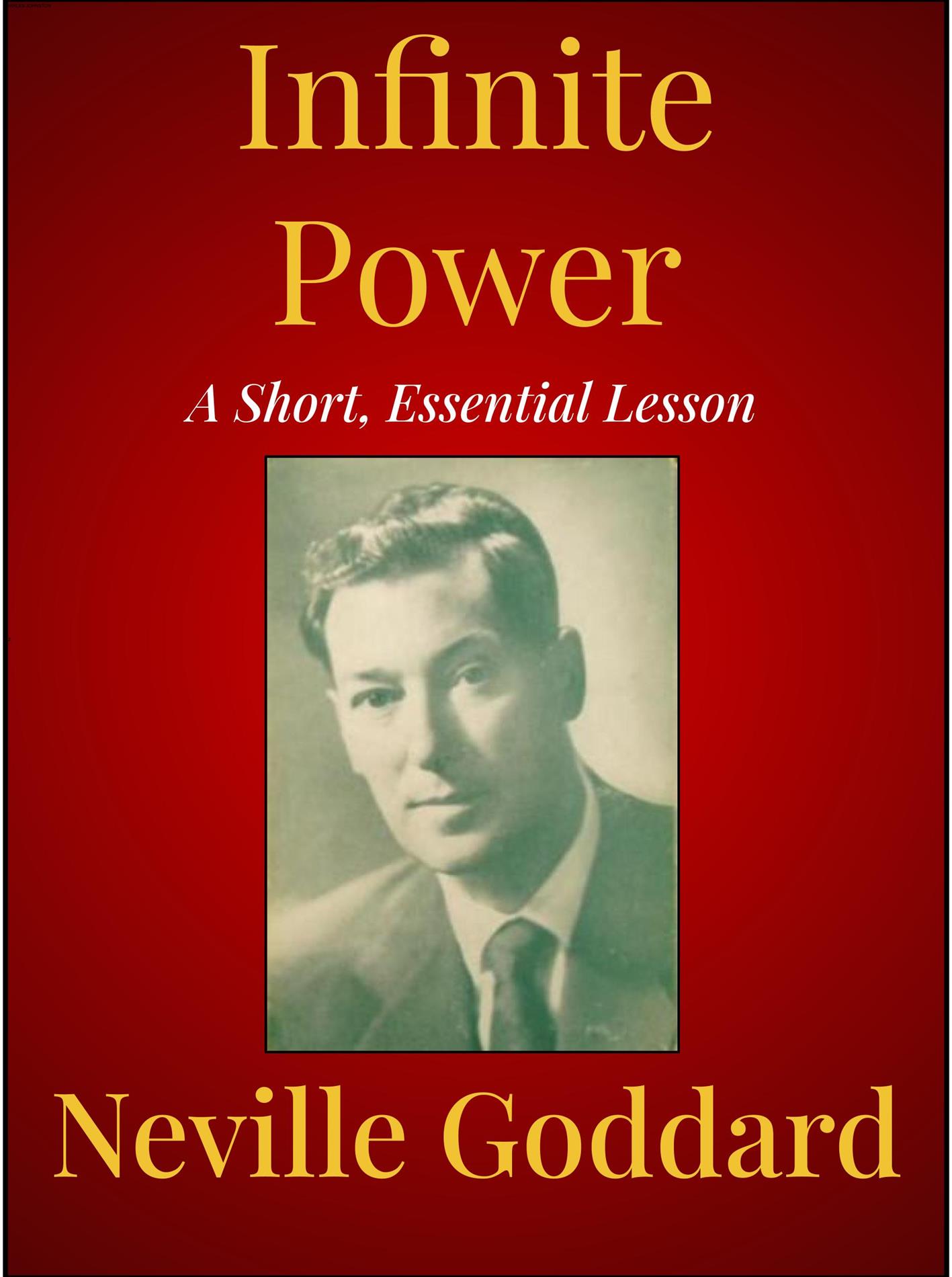 Infinite Power - Neville Goddard - E-Book