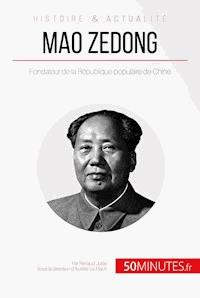 Mao Zedong - Renaud Juste - E-Book