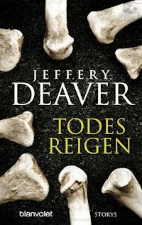 Todesreigen - Jeffery Deaver - E-Book