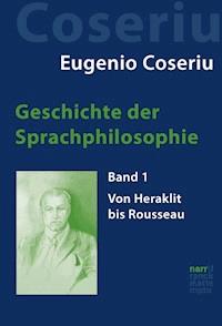 Geschichte der Sprachphilosophie - Eugenio Coseriu - E-Book