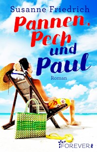 Pannen, Pech und Paul - Susanne Friedrich - E-Book