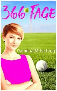 366 Tage - Ramona Mitsching - E-Book